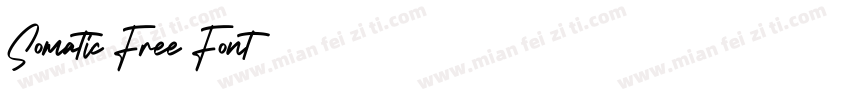 Somatic Free Font字体转换
